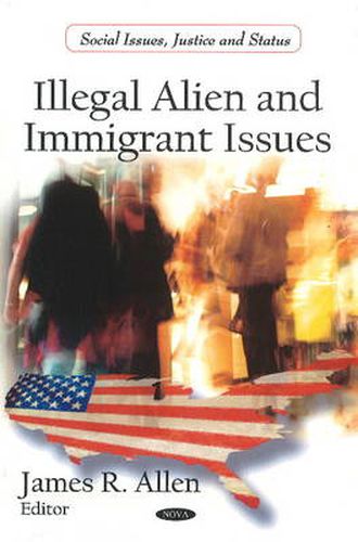 Cover image for Illegal Alien & Immigrant Issues