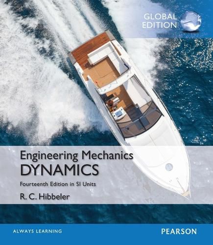 Cover image for Engineering Mechanics: Dynamics, SI Edition  + Mastering Engineering with Pearson eText