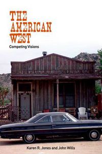 Cover image for The American West: Competing Visions