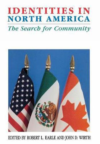 Identities in North America: The Search for Community