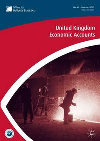 Cover image for United Kingdom Economic Accounts No 61, 4th Quarter 2007