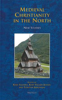 Cover image for Medieval Christianity in the North: New Studies