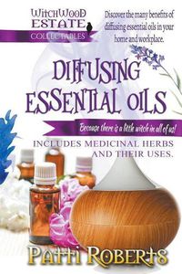 Cover image for Diffusing Essential Oils