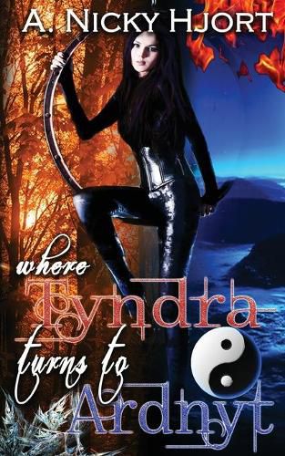 Cover image for Where Tyndra Turns To Ardnyt