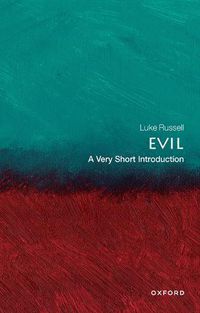 Cover image for Evil: A Very Short Introduction