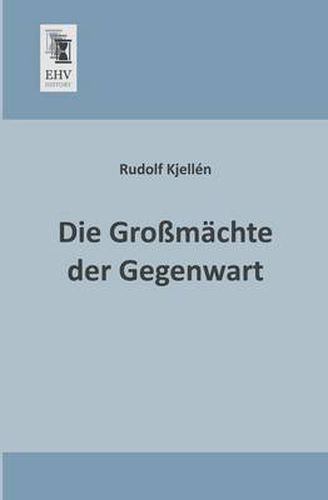 Cover image for Die Grossmachte Der Gegenwart