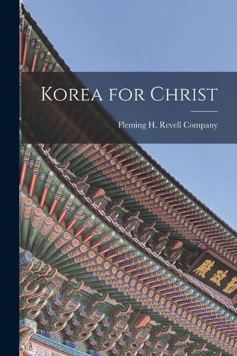 Cover image for Korea for Christ