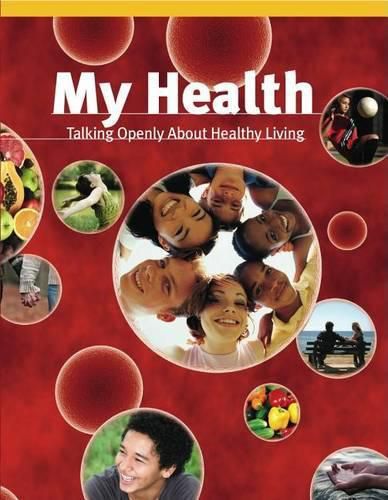 Cover image for My Health: Talking Openly about Healthy Living