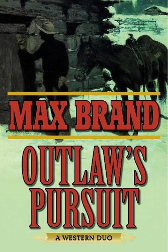 Cover image for Outlaw's Pursuit: A Western Duo