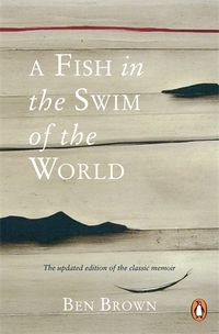 Cover image for A Fish In the Swim of the World