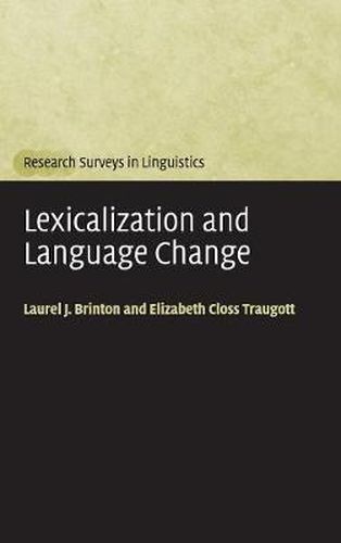 Cover image for Lexicalization and Language Change