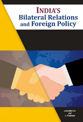 Cover image for India's Bilateral Relations and Foreign Policy