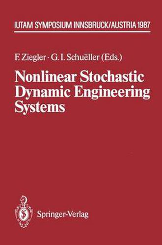 Cover image for Nonlinear Stochastic Dynamic Engineering Systems: IUTAM Symposium Innsbruck/Igls, Austria, June 21-26, 1987