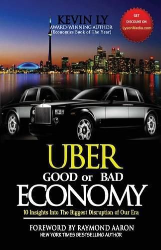 Cover image for UBER - Good or Bad Economy: 10 Insights Into the Biggest Disruption of Our Era