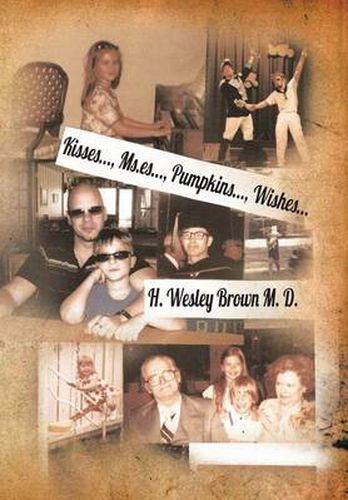 Cover image for Kisses..., MS.Es..., Pumpkins..., Wishes...