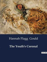 Cover image for The Youth's Coronal