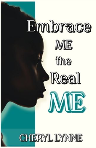 Cover image for Embrace ME, the Real ME