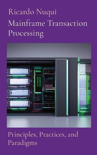 Cover image for Mainframe Transaction Processing