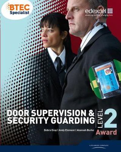 Cover image for BTEC Level 2 Award Door Supervision and Security Guarding Candidate Handbook