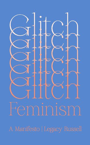 Cover image for Glitch Feminism