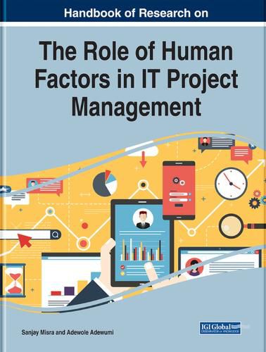 Handbook of Research on the Role of Human Factors in IT Project Management