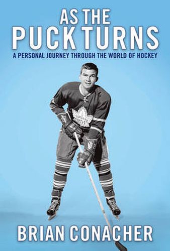 Cover image for As the Puck Turns: A Personal Journey Through the World of Hockey
