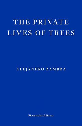 The Private Lives of Trees