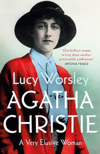 Cover image for Agatha Christie: A Very Elusive Woman