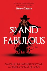 Cover image for 50 and Fabulous