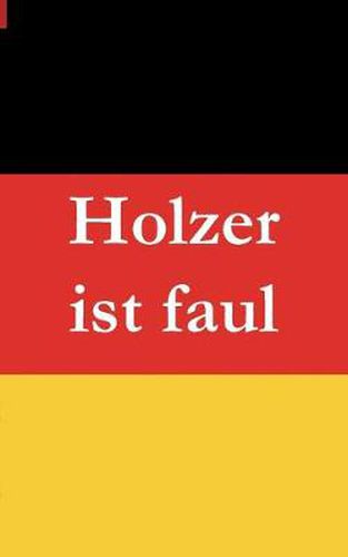 Cover image for Holzer ist faul