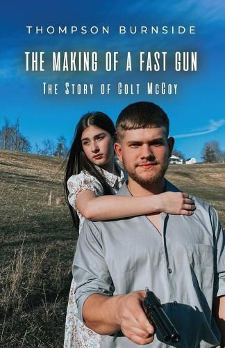 Cover image for The Making of a Fast Gun