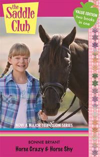 Cover image for Saddle Club Bindup 1: Horse Crazy / Horse Shy