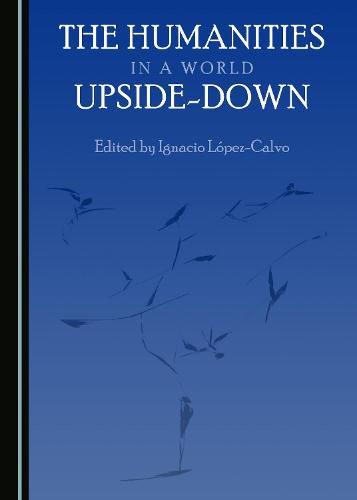 Cover image for The Humanities in a World Upside-Down