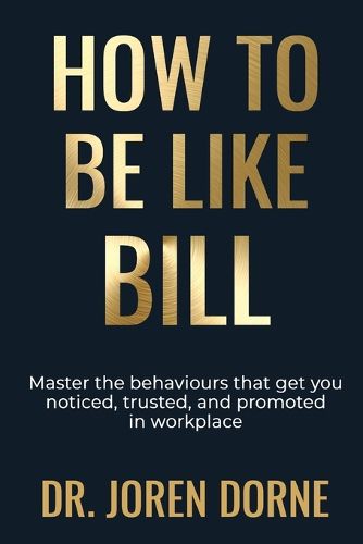 Cover image for How to Be Like Bill