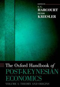 Cover image for The Oxford Handbook of Post-Keynesian Economics, Volume 1: Theory and Origins