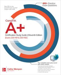 Cover image for CompTIA A+ Certification Study Guide, Eleventh Edition (Exams 220-1101 & 220-1102)