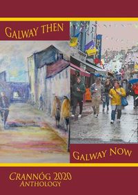 Cover image for Galway then, Galway Now