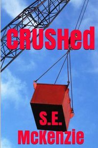 Cover image for Crushed