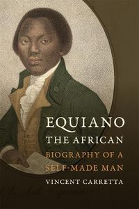 Cover image for Equiano, the African: Biography of a Self-Made Man