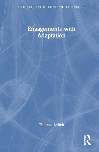 Engagements with Adaptation