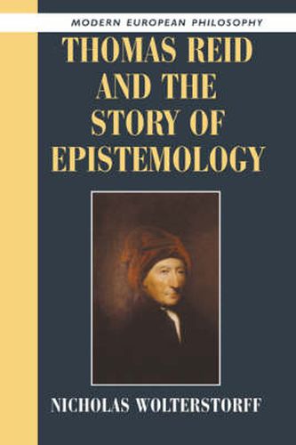 Cover image for Thomas Reid and the Story of Epistemology