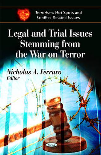 Cover image for Legal & Trial Issues Stemming from the War on Terror