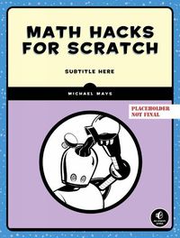 Cover image for Math Hacks for Scratch