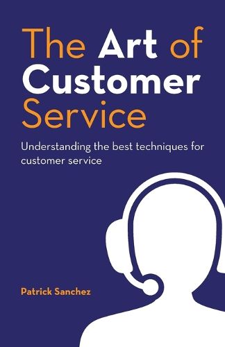 Cover image for The Art of Customer Service