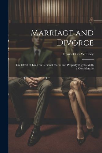 Marriage and Divorce