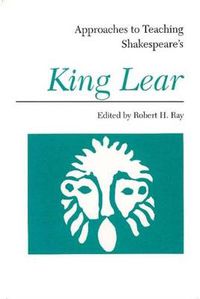 Cover image for Approaches to Teaching Shakespeare's King Lear