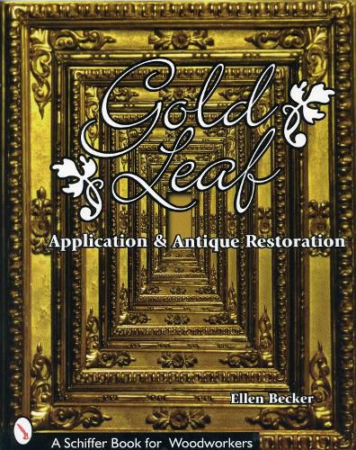 Cover image for Gold Leaf Application and Antique Restoration