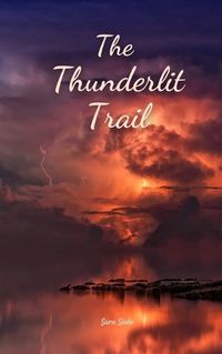 Cover image for The Thunderlit Trail