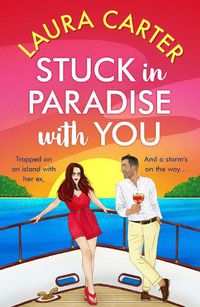 Cover image for Stuck in Paradise with You