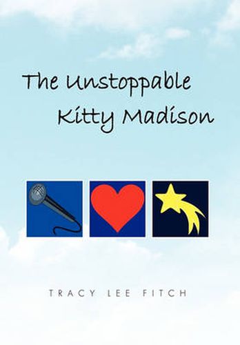 Cover image for The Unstoppable Kitty Madison